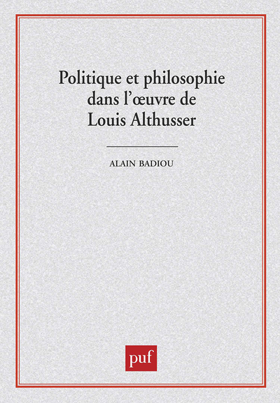 Image de Politique et philosophie dans l'oeuvre de Louis Althusser