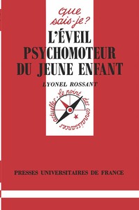 Image de L'éveil psychomoteur du jeune enfant