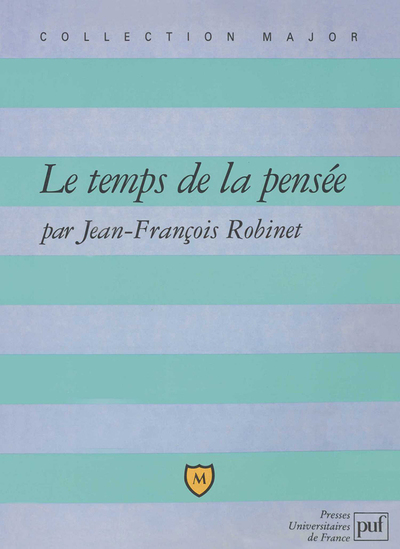 Image de Le temps de la pensée