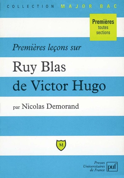 Picture of Premières leçons sur « Ruy Blas » de Victor Hugo