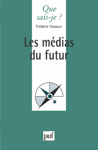Image de Les médias du futur