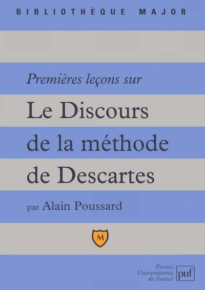 Image de Premières leçons sur « Le Discours de la méthode » de Descartes