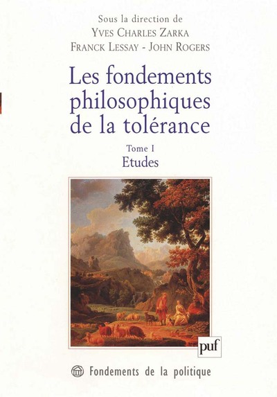 Picture of Les fondements philosophiques de la tolérance. Tome 1