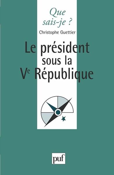 Image de Le président sous la Ve République