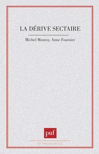 Image de La dérive sectaire