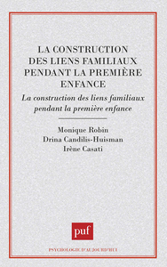 Image de La construction des liens familiaux pendant la première enfance