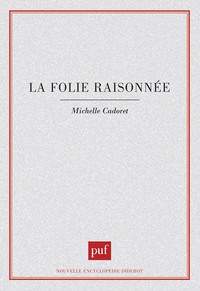 Image de La Folie raisonnée
