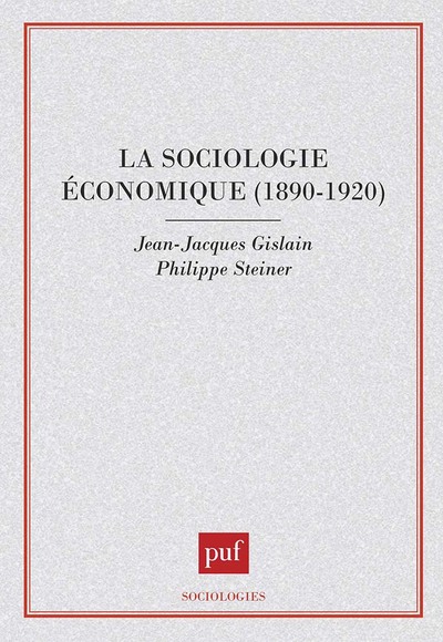Picture of La sociologie économique 1890-1920