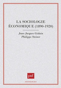 Picture of La sociologie économique 1890-1920