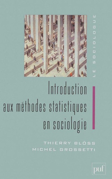 Picture of Introduction aux méthodes statistiques en sociologie