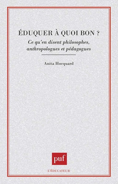 Image de Éduquer à quoi bon ?