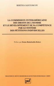 Image de Commission interaméricaine des droits de l'homme et le développement de sa compétence par le système des pétitions individuelles