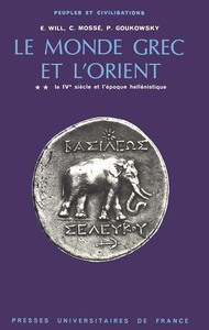 Picture of Le monde grec et l'Orient - tome 2 - IVe siècle