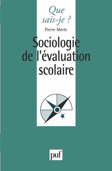 Picture of Sociologie de l'évaluation scolaire