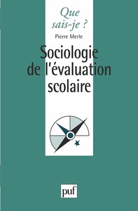Picture of Sociologie de l'évaluation scolaire