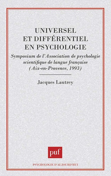 Image de Universel et différentiel en psychologie