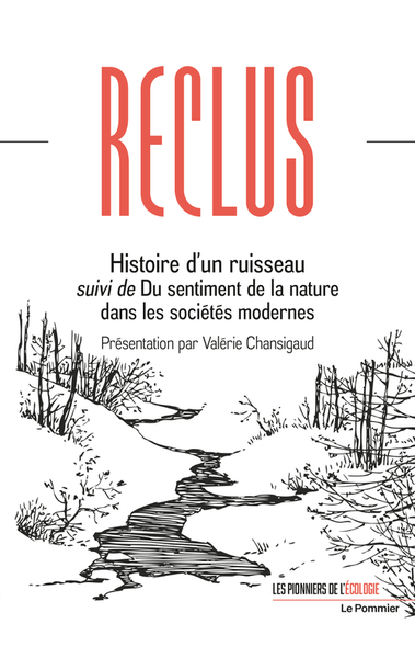 Picture of Histoire d’un ruisseau suivi de Du sentiment de la nature dans les sociétés modernes