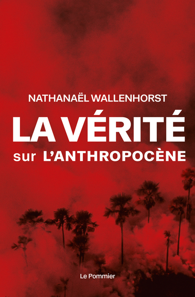 Picture of La vérité sur l'anthropocène