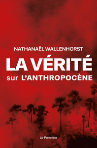 Picture of La vérité sur l'anthropocène