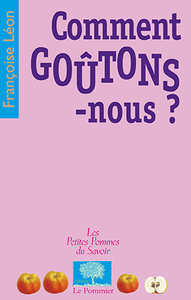 Image de Comment goûtons-nous ?