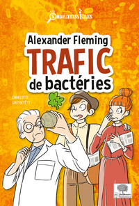 Picture of Alexander Fleming, trafic de bactéries