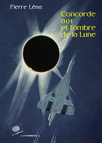Image de Concorde 001 et l'ombre de la Lune