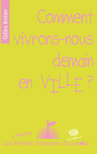 Picture of Comment vivrons-nous demain en ville ?