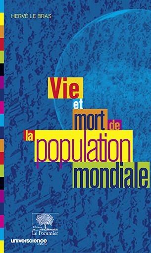 Picture of Vie et mort de la population mondiale