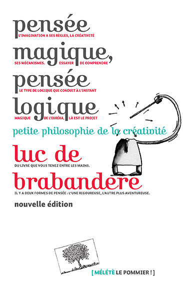 Image de Pensée magique, pensée logique (Nouvelle édition)