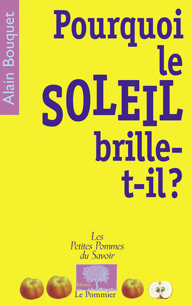 Image de Pourquoi le Soleil brille-t-il ?