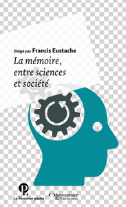 Picture of La mémoire entre sciences et société