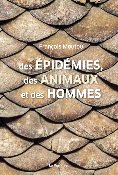 Image de Des épidémies, des animaux et des hommes