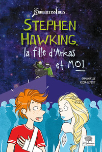 Picture of Stephen Hawking, la fille d'Arkas et moi