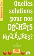 Picture of Quelles solutions pour nos déchets nucléaires ?