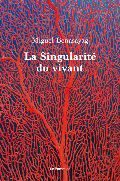 Picture of La Singularité du vivant