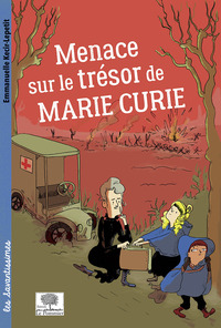 Image de Menace sur le trésor de Marie Curie