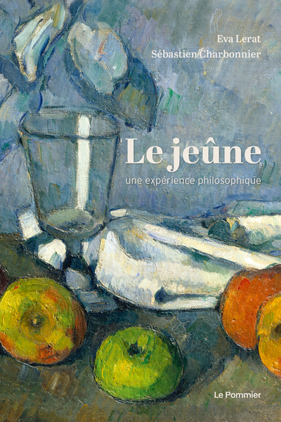Picture of Le Jeûne, une expérience philosophique