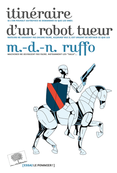 Image de Itinéraire d'un robot tueur