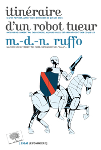 Image de Itinéraire d'un robot tueur