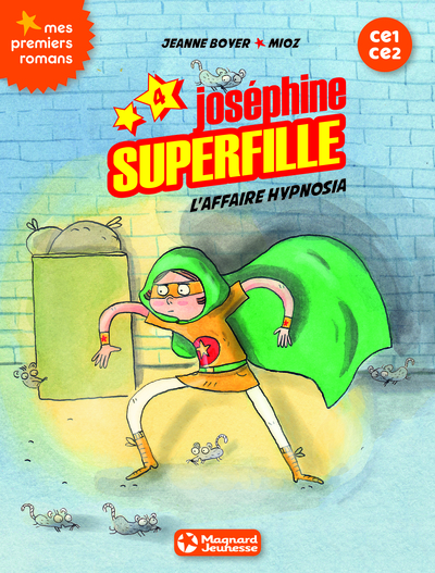 Image de Joséphine Superfille 4 - L'affaire Hypnosia