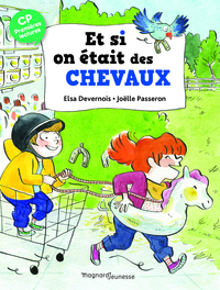 Image de Et si on était des chevaux ?