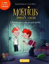 Image de Mordicus, apprenti sorcier 2 - Recette pour créer un sosie parfait