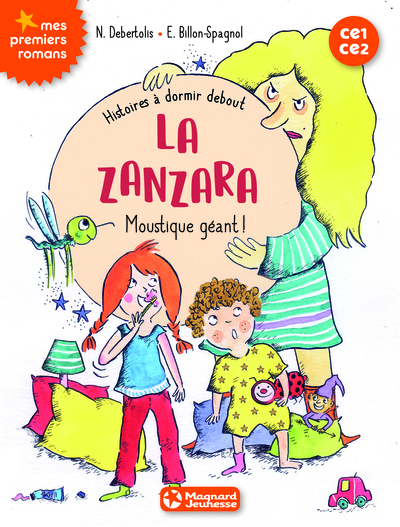 Image de Histoires à dormir debout 1 - La zanzara. Moustique géant !