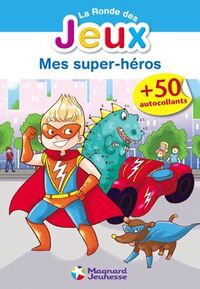 Image de La Ronde des jeux - Mes super-héros
