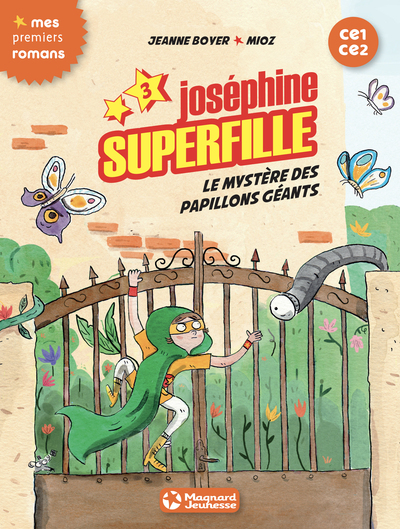 Image de Joséphine Superfille 3 - Le mystère des papillons géants