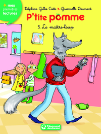 Image de P'tite pomme 5 - Le Maître-loup