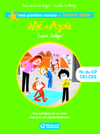 Image de Noé et Azote 2 - Super balèze ! Lecture aidée