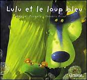 Image de Lulu et le loup bleu