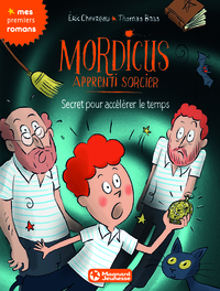 Picture of Mordicus, apprenti sorcier 7 - Secret pour accélérer le temps