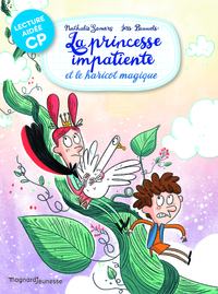 Image de La Princesse impatiente et le haricot magique Lecture aidée CP